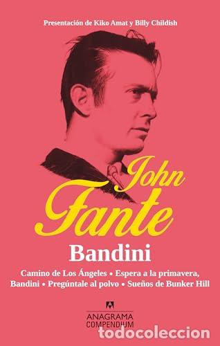 Libros: FANTE, John.- - Bandini. - Foto 1