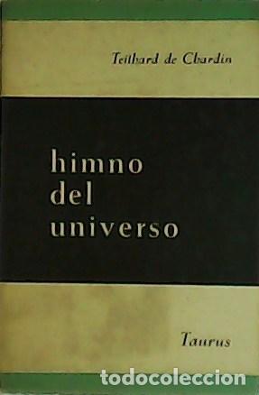 Libros: CHARDIN, Teilhard de.- - Himno del universo. - Foto 1