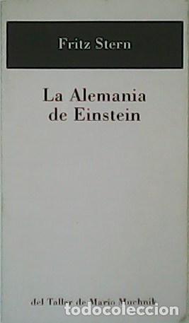 Libros: STERN, Fritz.- - La Alemania de Einstein. - Foto 1