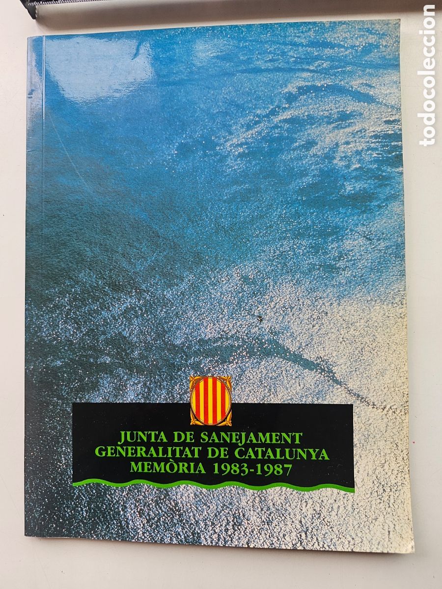 Libros: Libro en Catal&aacute;n Junta de Sanejament Generalitat de Catalunya Mem&ograve;ria 1983-1987 - Foto 1
