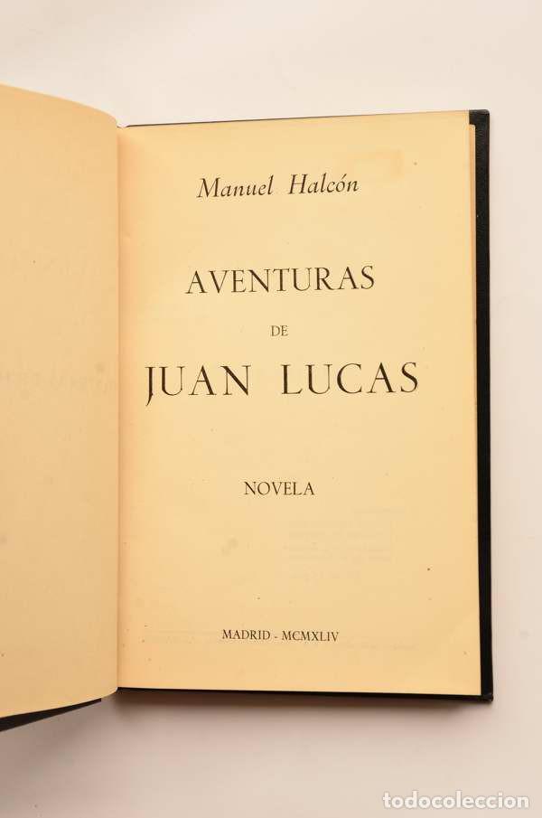 Libros: Aventuras de Juan Lucas - HALC&Oacute;N, Manuel - Foto 3