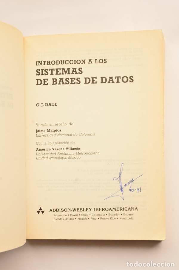 Libros: Introducci&oacute;n a los sistemas de bases de datos - DATE, J. C. - Foto 2