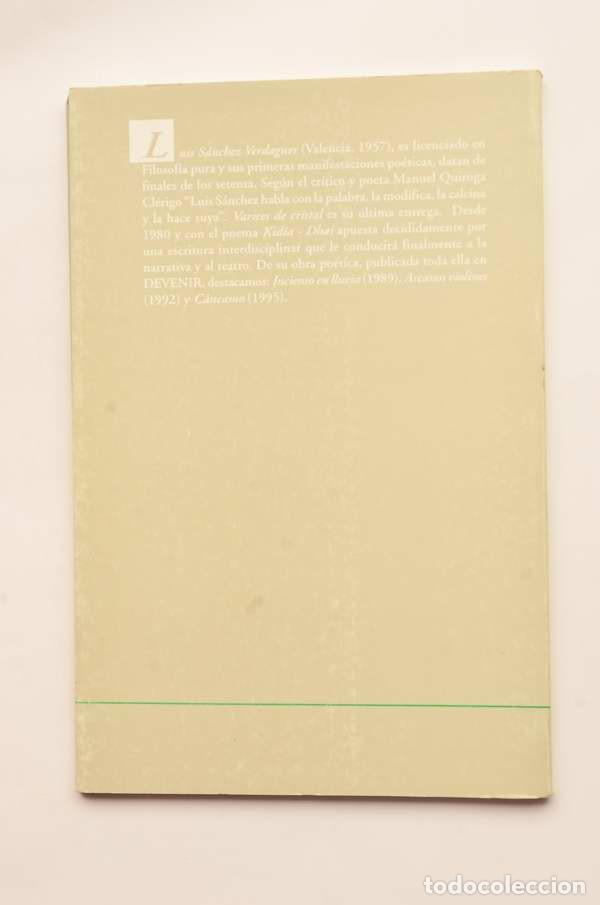 Libros: Varices de cristal - S&Aacute;NCHEZ, Luis - Foto 3