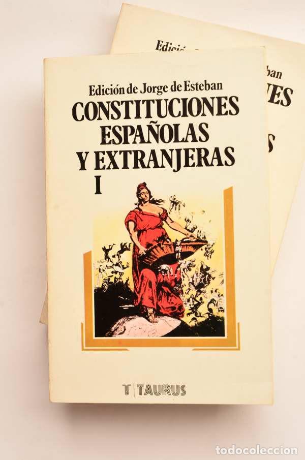 Libros: Constituciones espa&ntilde;olas y extranjeras - ESTEBAN, Jorge (edici&oacute;n de) - Foto 3