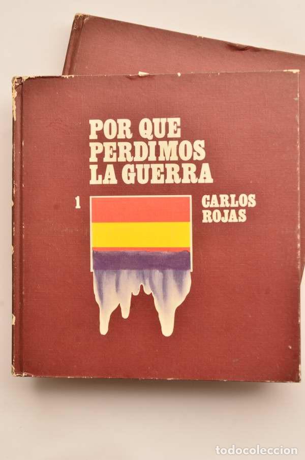Libros: Por qu&eacute; perdimos la guerra - ROJAS, Carlos - Foto 2