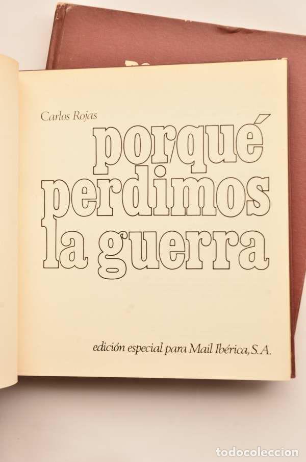 Libros: Por qu&eacute; perdimos la guerra - ROJAS, Carlos - Foto 3