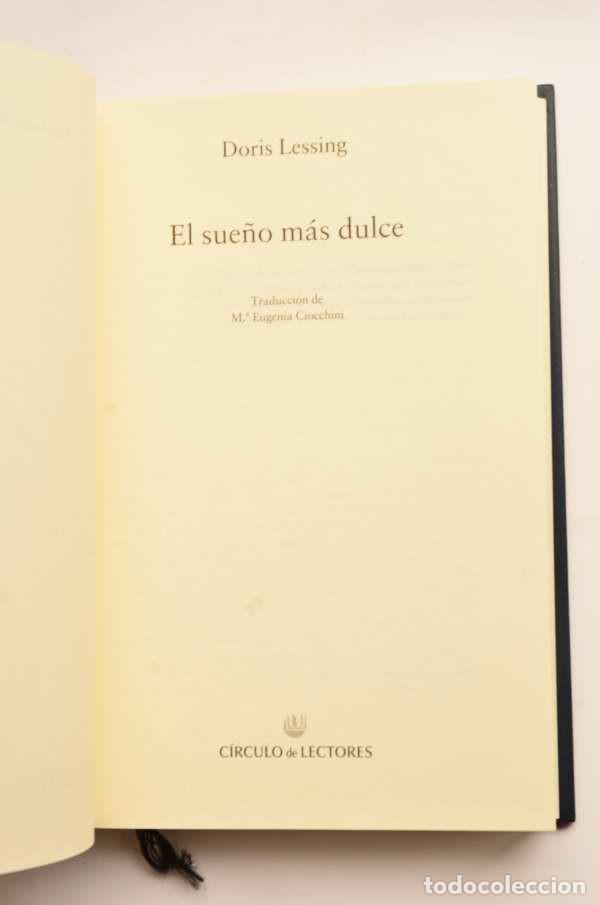 Libros: El sue&ntilde;o m&aacute;s dulce - LESSING, Doris - Foto 3