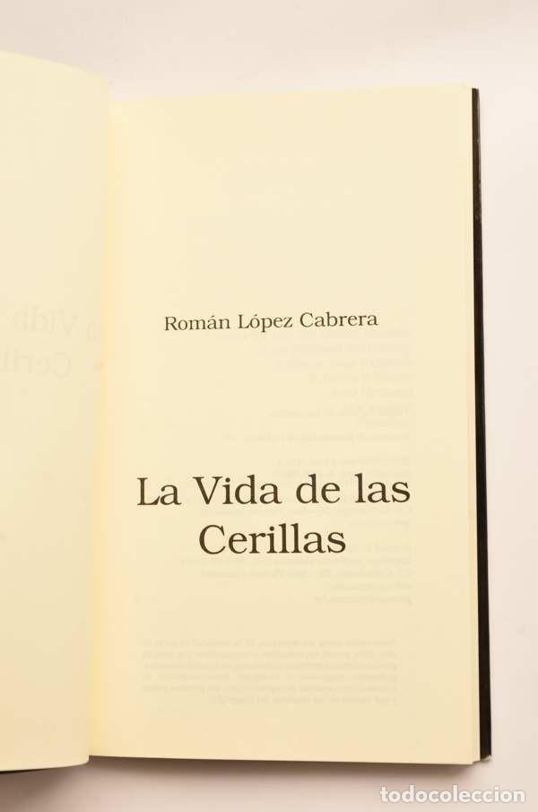 Libros: La vida de las cerillas - L&Oacute;PEZ CABRERA, Rom&aacute;n - Foto 2