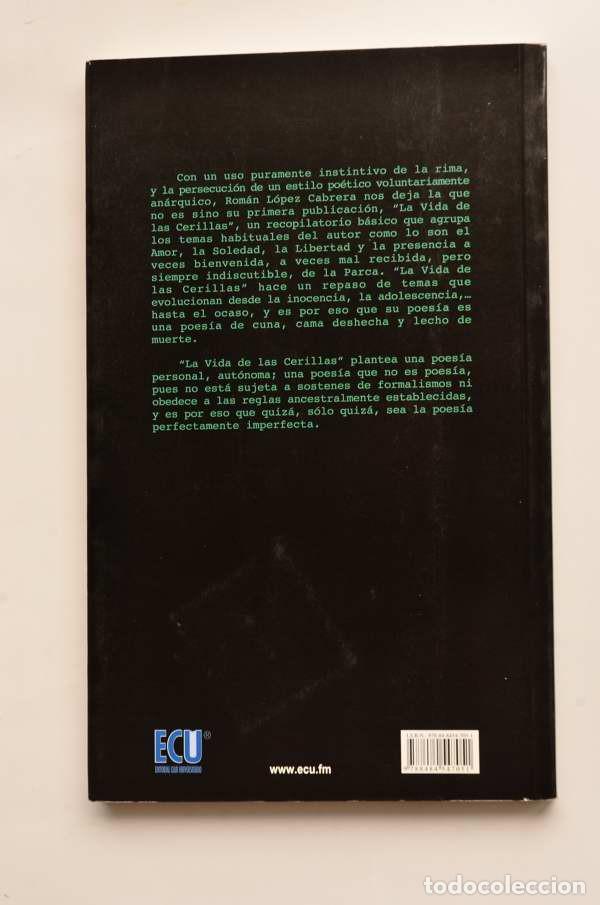 Libros: La vida de las cerillas - L&Oacute;PEZ CABRERA, Rom&aacute;n - Foto 4