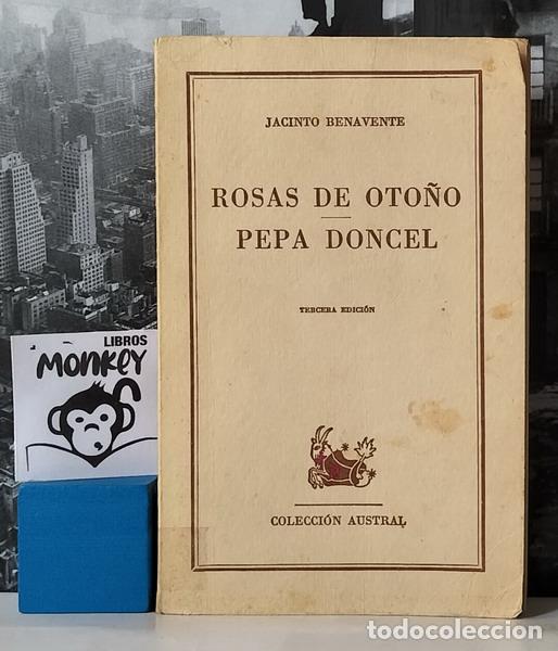 Libros: Rosas de oto&ntilde;o. Pepa Doncel - Jacinto Benavente - Foto 1