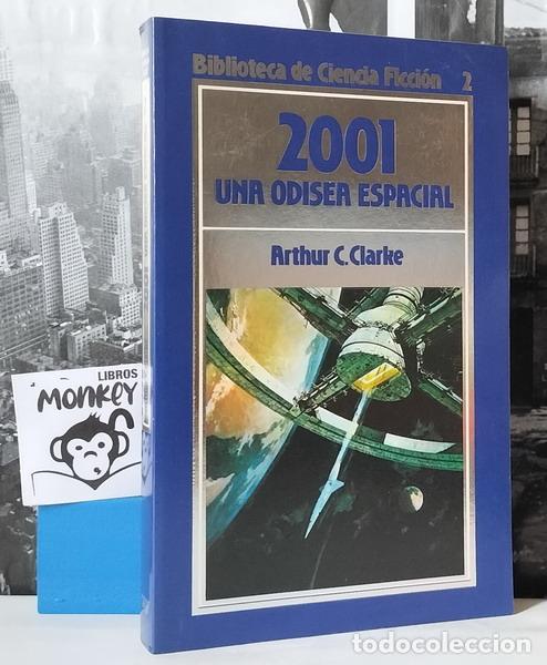 Libros: 2001 una odisea espacial - Arthur C. Clake - Foto 1