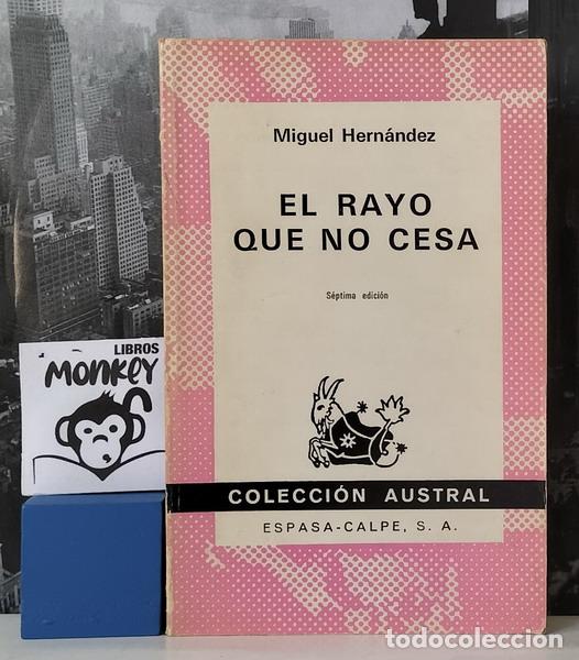 Libros: El rayo que no cesa - Miguel Hern&aacute;ndez - Foto 1
