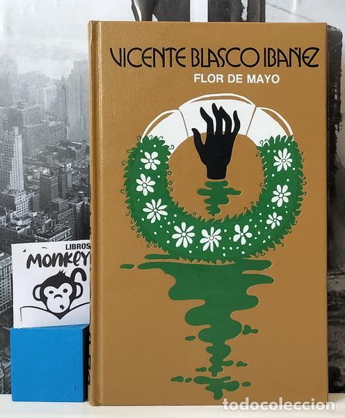 Libros: Flor de mayo - Vicente Blasco Ib&aacute;&ntilde;ez - Foto 1
