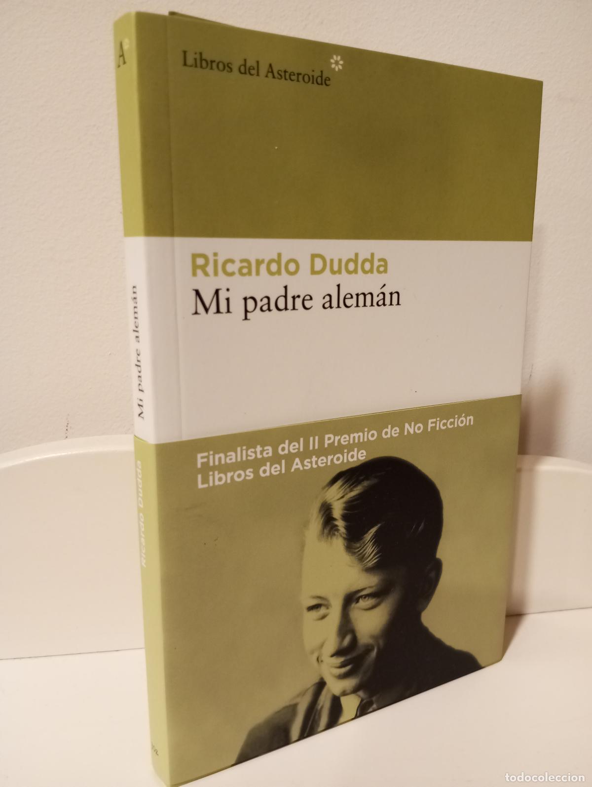 Libros: MI PADRE ALEMAN - Dudda, Ricardo - Foto 1