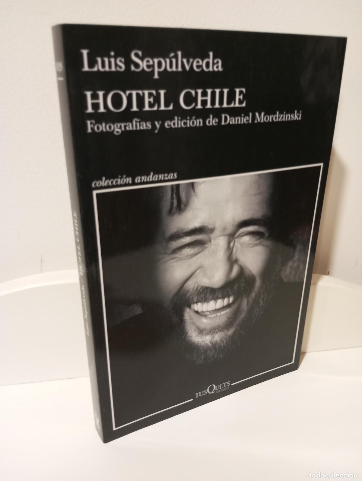 Libros: HOTEL CHILE - Sepulveda, Luis - Foto 1
