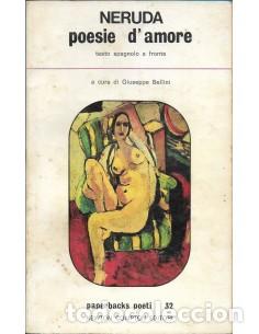 Libros: POESIE D&acute;AMORE (biling&uuml;e Espa&ntilde;ol-Italiano) - Neruda,Pablo