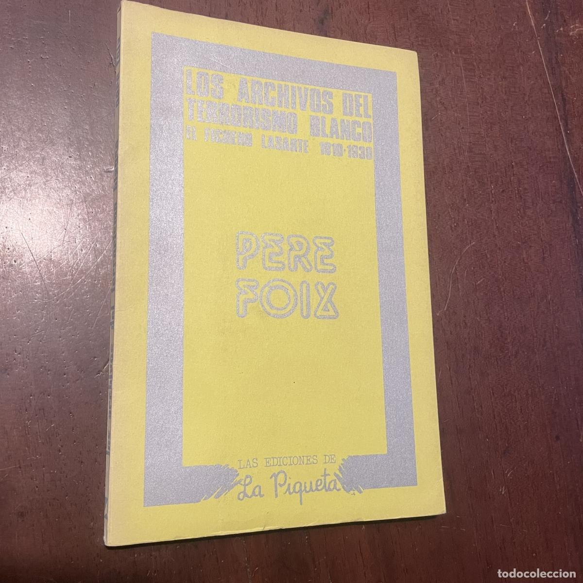 Libros: Los archivos del terrorismo blanco - Pere Foix - Foto 1