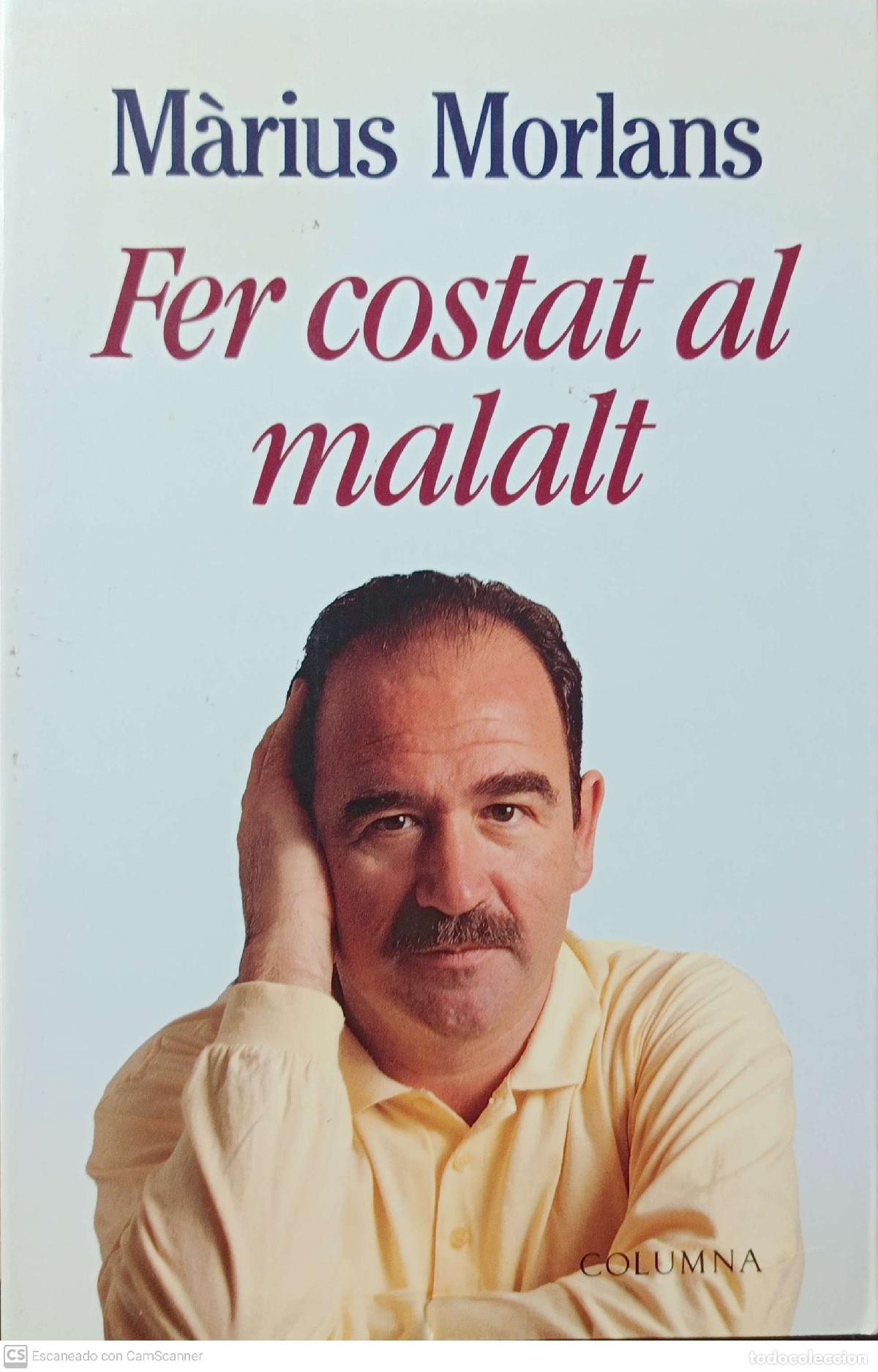 Libros: Fer costat al malalt - M&agrave;rius Morlans - Foto 1