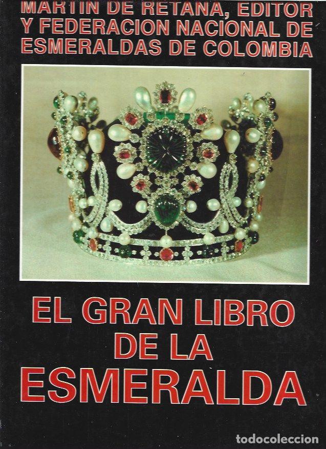 Libros: GRAN LIBRO DE LA ESMERALDA - EL - MARTIN DE RETANA, JOSE MARIA (EDICION) - Foto 1