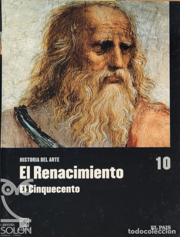 Libros: Historia del Arte-El Renacimiento - 'El Cinquecento' - 10 - Aa. Vv.