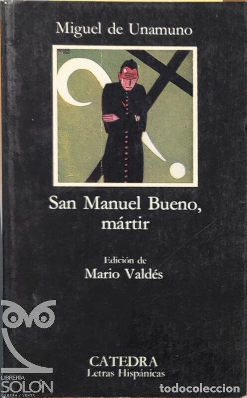 Libros: San Manuel Bueno, m&aacute;rtir - Miguel de Unamuno - Foto 1