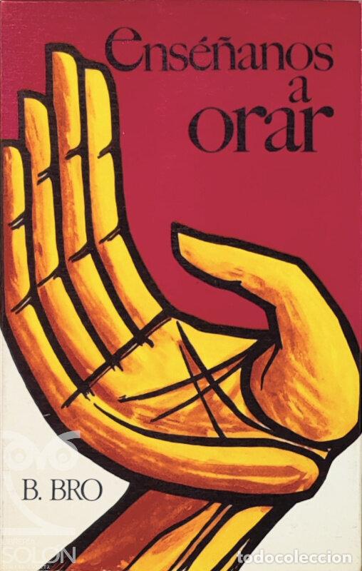 Libros: Ens&eacute;&ntilde;anos a orar - Bernard Bro - Foto 1