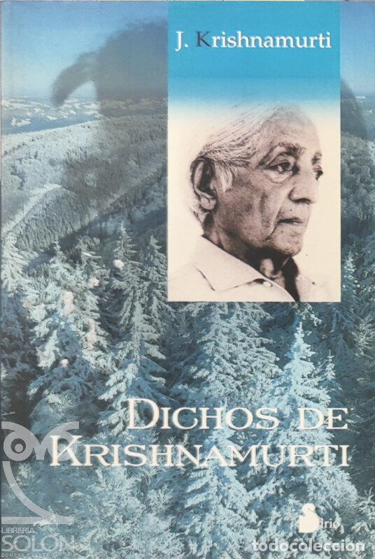 Libros: Dichos de Krishnamurti - J. Krishnamurti - Foto 1