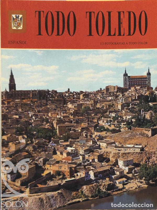 Libros: Todo Toledo - Aa. Vv. - Foto 1