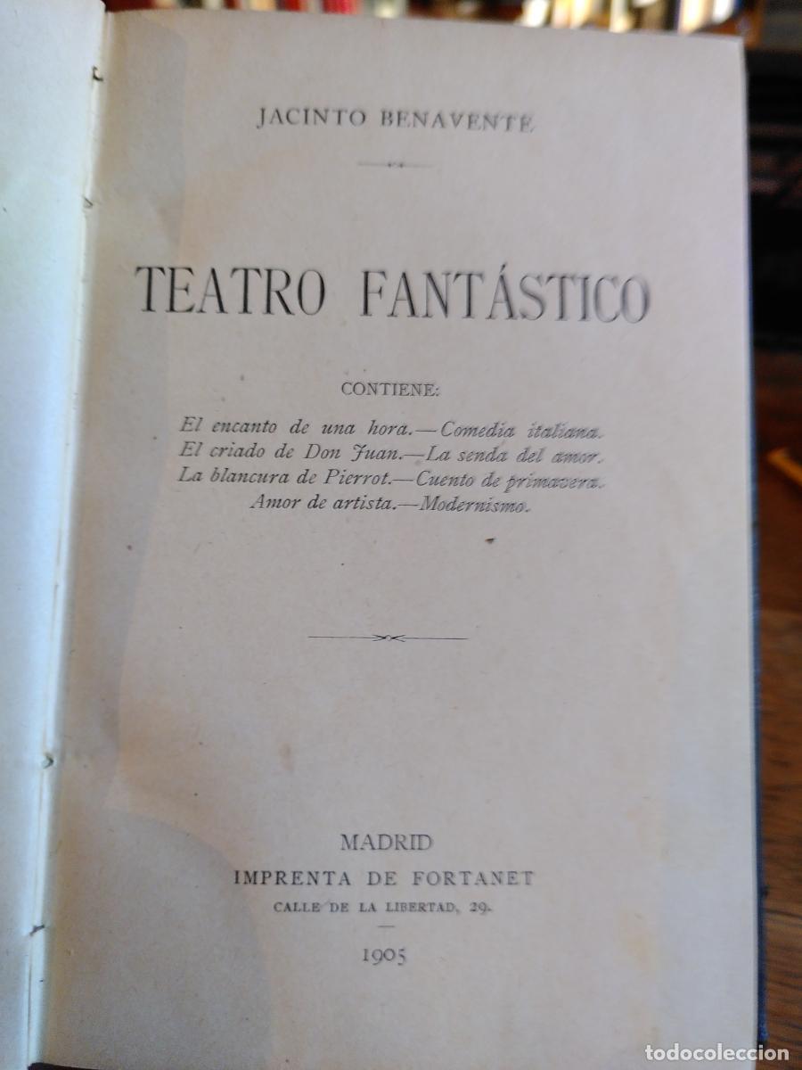 Libros: TEATRO FANT&Aacute;STICO - Jacinto Benavente - Foto 2