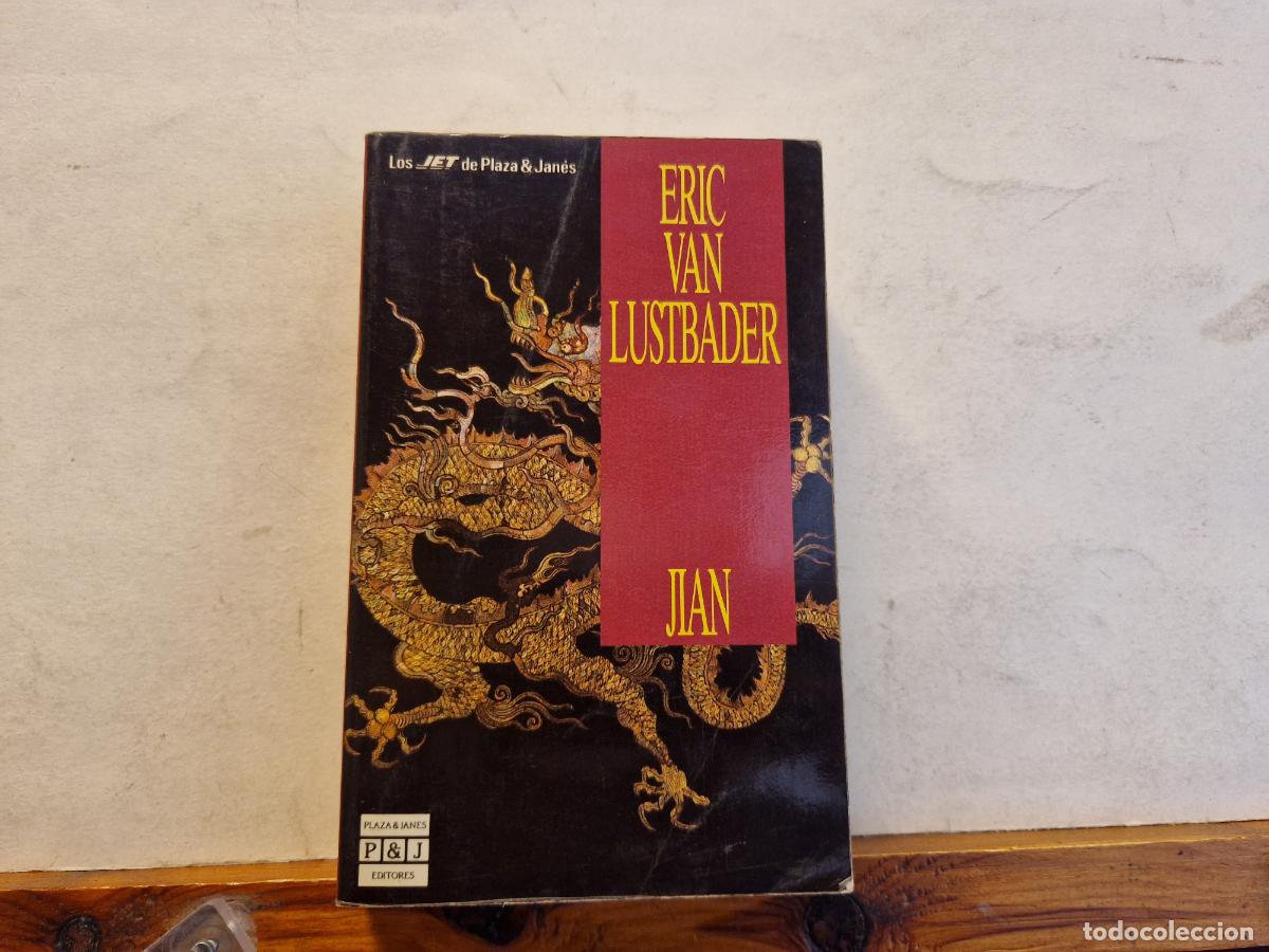 Libros: ERIC VAN LUSTBADER. JIAN, LOS JET DE PLAZA & JANES. - Foto 1
