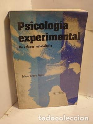Libros: Psicologia Experimental. Un enfoque metodologico - Foto 1