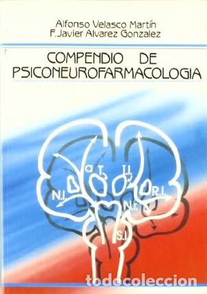 Libros: COMPENDIO DE PSICONEUROFARMACOLOG&Iacute;A - Foto 1