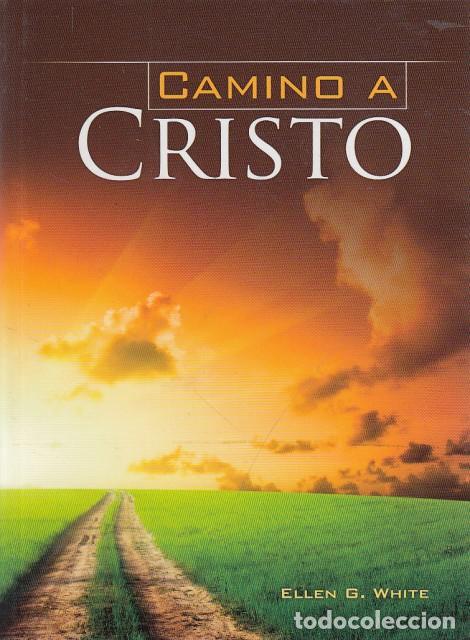 Libros: CAMINO A CRISTO - WHITE, ELLEN G. - Foto 1