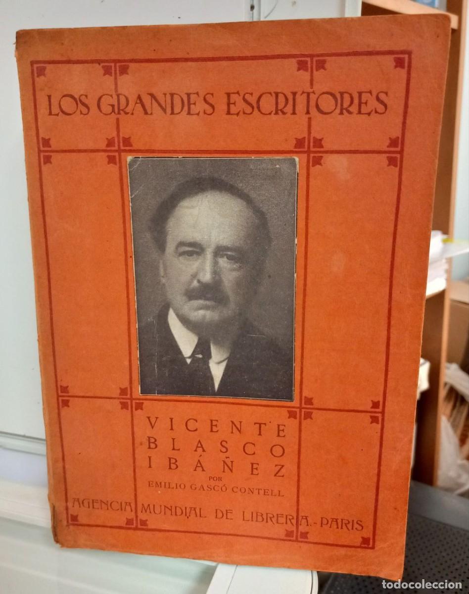 Libros: Blasco Ib&aacute;&ntilde;ez. - GASC&Oacute; CONTELL, Emilio: - Foto 1