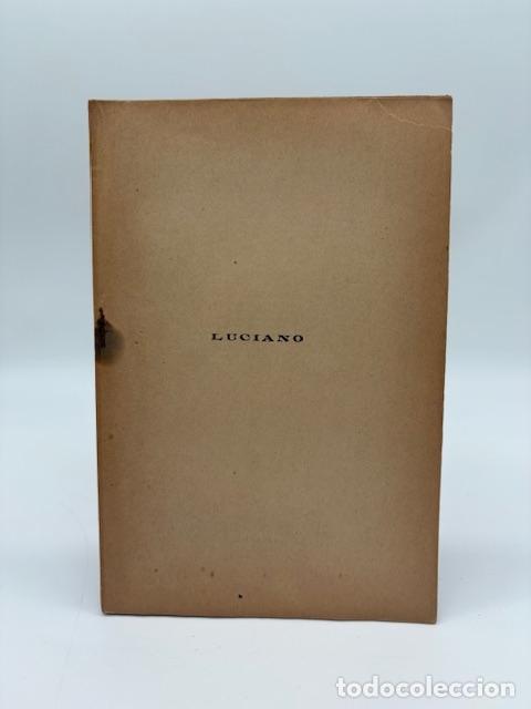 Libros: DICENTA, Joaqu&iacute;n (hijo). - Luciano. - Foto 1