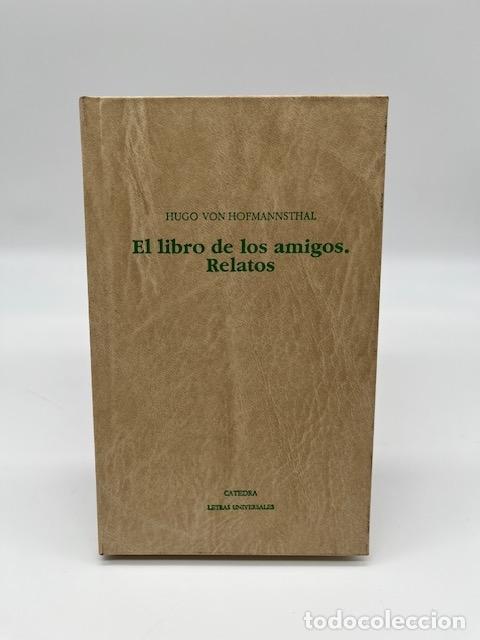 Libros: VON HOFMANNSTHAL, Hugo. - El libro de los amigos. Relatos. - Foto 2