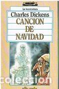 Libros: Canci&oacute;n De Navidad - Charles Dickens - Foto 1
