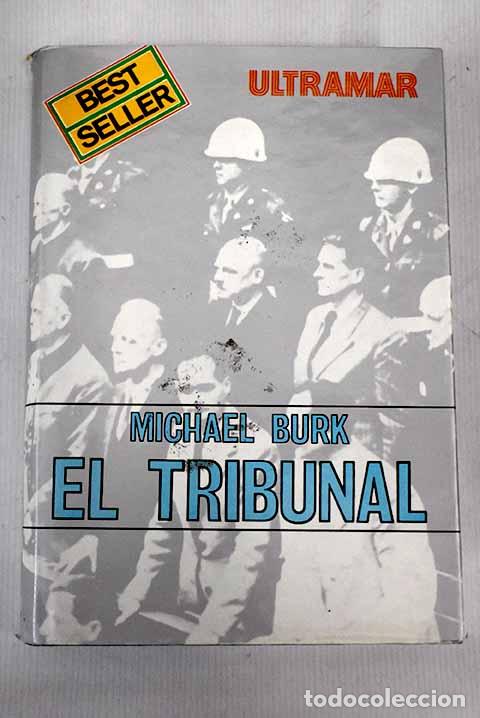 Libros: El tribunal: Burk, Michael.- Burk, Michael - Foto 1