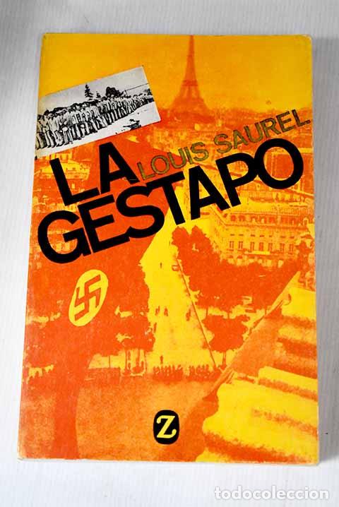 Libros: La Gestapo: Saurel, Louis.- Saurel, Louis - Foto 1
