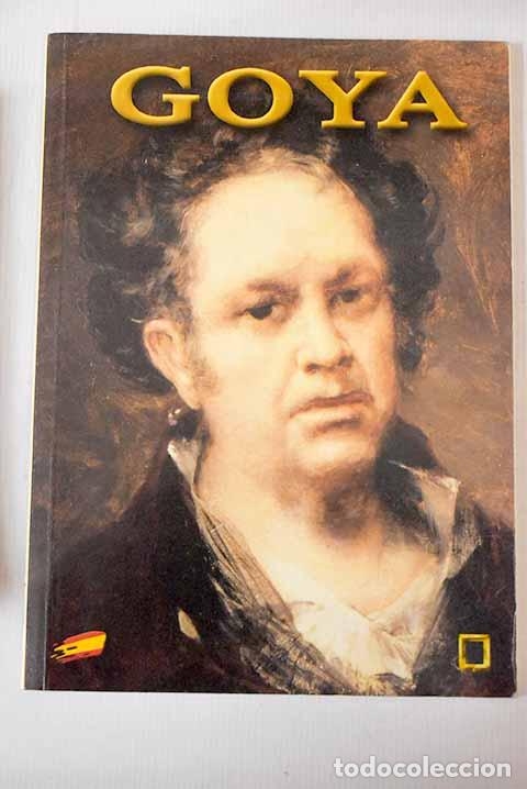 Libros: Goya: Garrido S&aacute;nchez, Coca.- Garrido S&aacute;nchez, Coca - Foto 1
