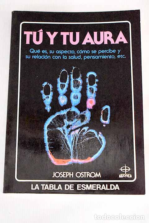 Libros: T&uacute; y tu aura: Ostrom, Joseph.- Ostrom, Joseph - Foto 1