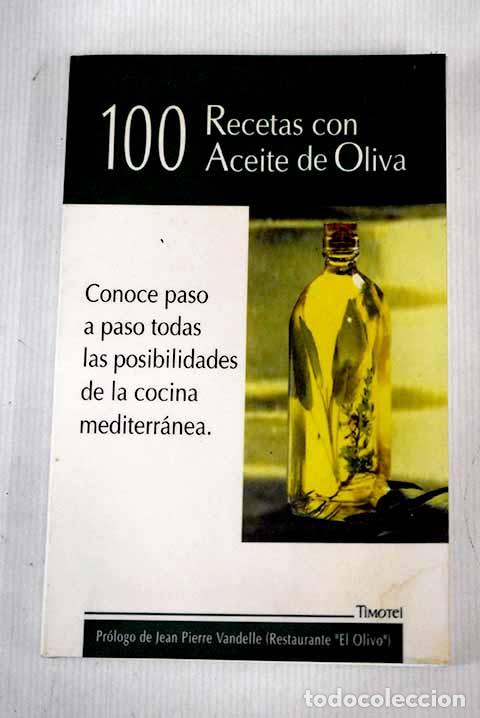 Libros: 100 recetas con aceite de oliva - Foto 1