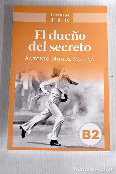 Libros: El due&ntilde;o del secreto.- Mu&ntilde;oz Molina, Antonio - Foto 1