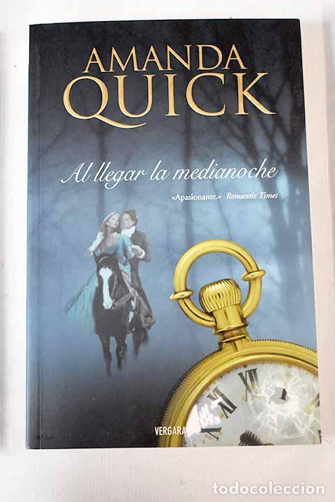 Libros: Al llegar la medianoche.- Quick, Amanda - Foto 1