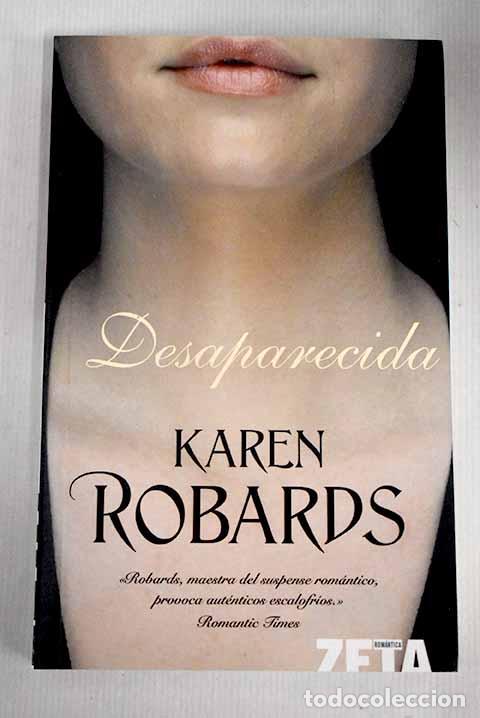 Libros: Desaparecida: Robards, Karen.- Robards, Karen - Foto 1