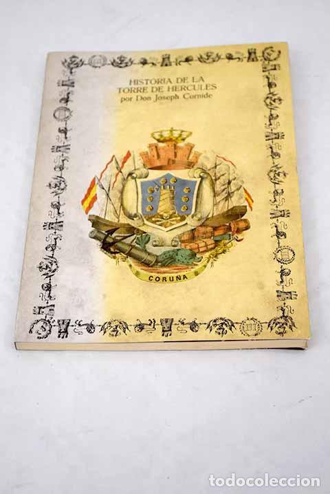 Libros: Historia de la torre de H&eacute;rcules.- Cornide, Jos&eacute; - Foto 1