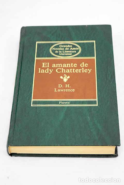 Libros: El amante de lady Chatterley.- Lawrence, D. H. - Foto 1