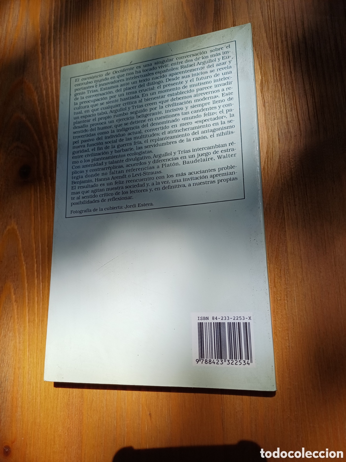 Libros: El cansancio de Occidente Rafael Argullol Eugenio Tr&iacute;as - Foto 2