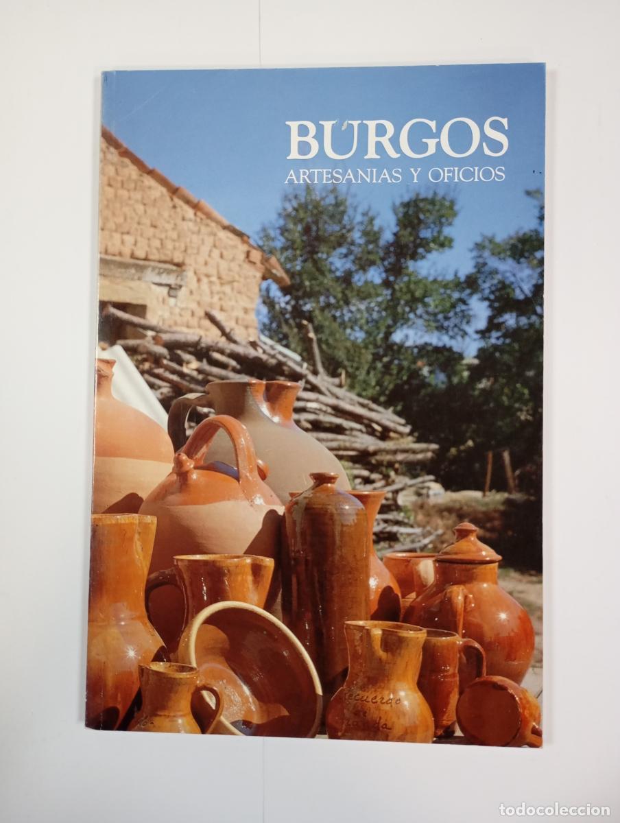 Libri di seconda mano: Burgos. Artesan&iacute;as y oficios. - Valent&iacute;n de la Cruz. TDK559