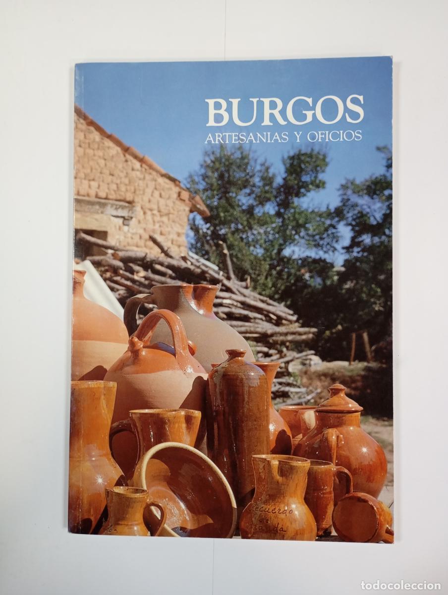 Libri di seconda mano: Burgos. Artesan&iacute;as y oficios. - Valent&iacute;n de la Cruz. TDK559